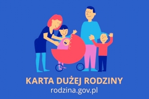 Karta Dużej Rodziny - najważniejsze informacje